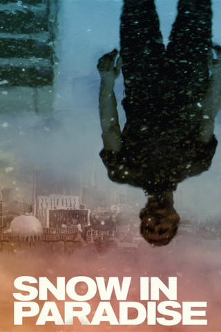 Tuyết Nơi Thiên Đường