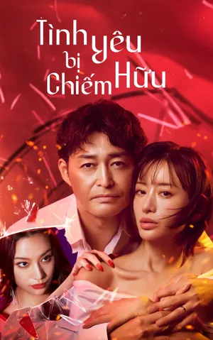 Tình Yêu bị Chiếm Hữu