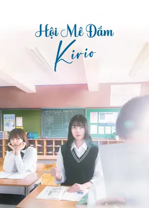 Hội Mê Đắm Kirio