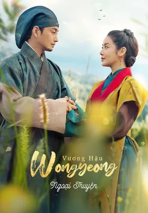 Vương Hậu Wongyeong: Ngoại Truyện