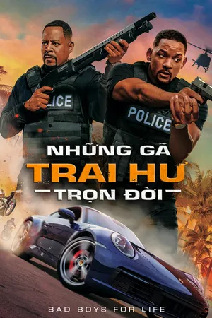 Những Gã Trai Hư: Trọn Đời