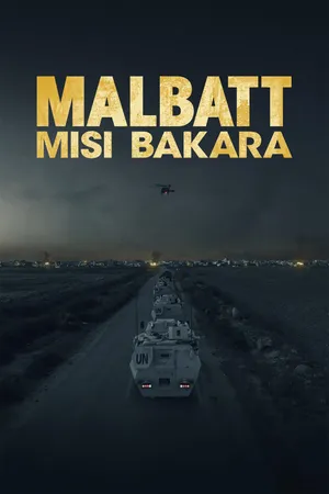 Malbatt: Sứ mệnh Bakara