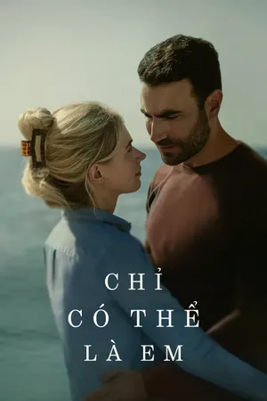 Chỉ Có Thể Là Em
