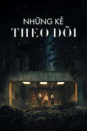 Những Kẻ Theo Dõi