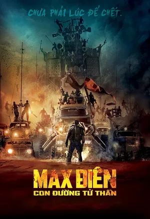 Max Điên: Con Đường Tử Thần