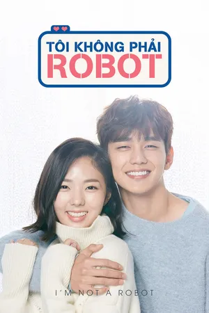 Tôi Không Phải Robot